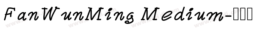 FanWunMing Medium字体转换